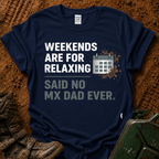 Weekend Reality T-Shirt